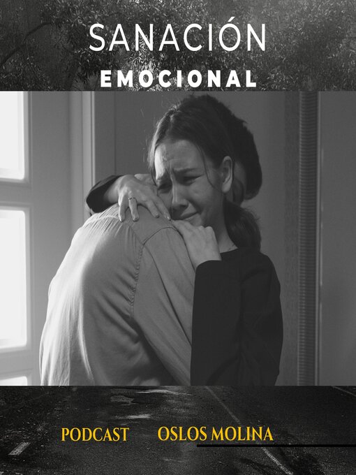 Title details for Sanación Emocional by Oslos Molina - Available